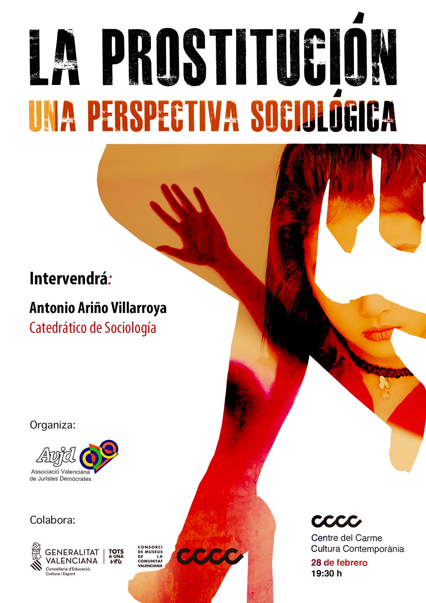 Conferencia de Antonio Ariño Vilarroya. La prostitución. Una perspectiva sociológica. 28 de febrero